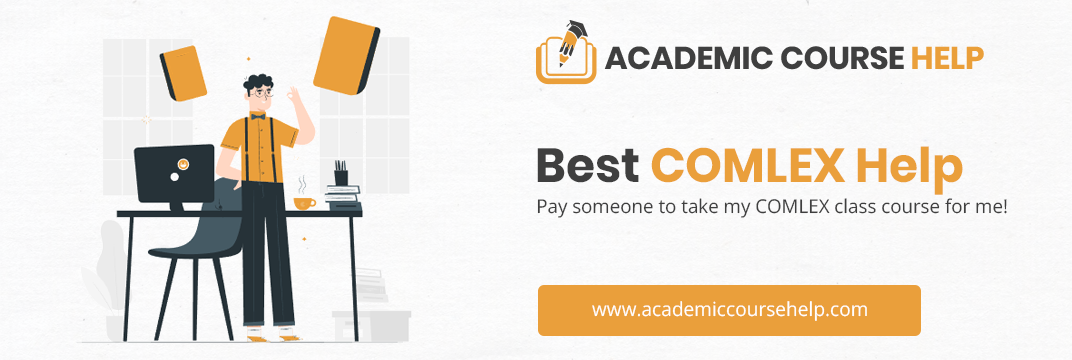 Online COMLIX Course Help Professionals Pay someone to take my comlex course for me!