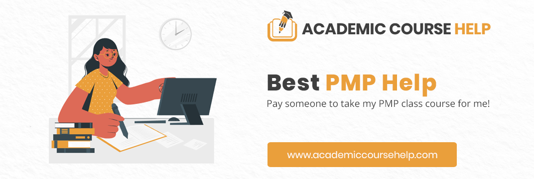 Online PMP Course Help Professionals Pay someone to take my pmp course for me!