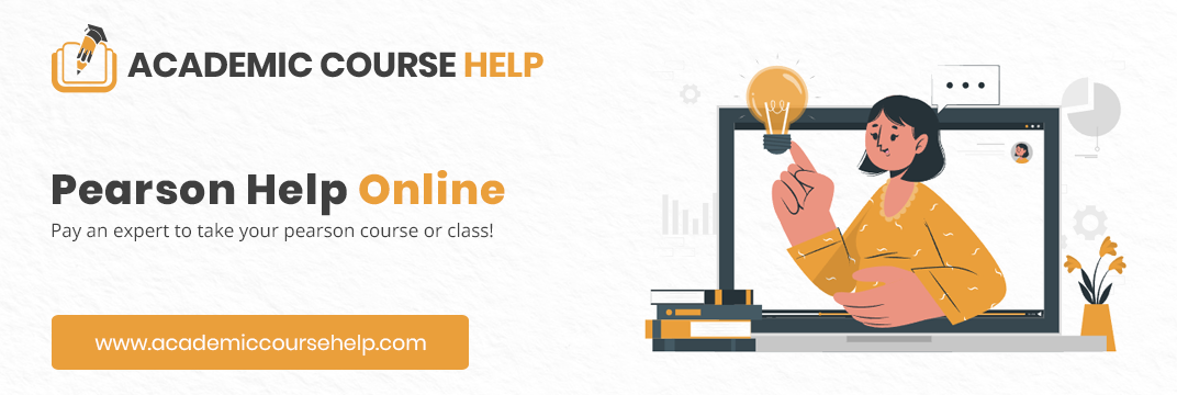 Online Pearson Class Help Experts In The USA Pay someone to take my pearson class for me!